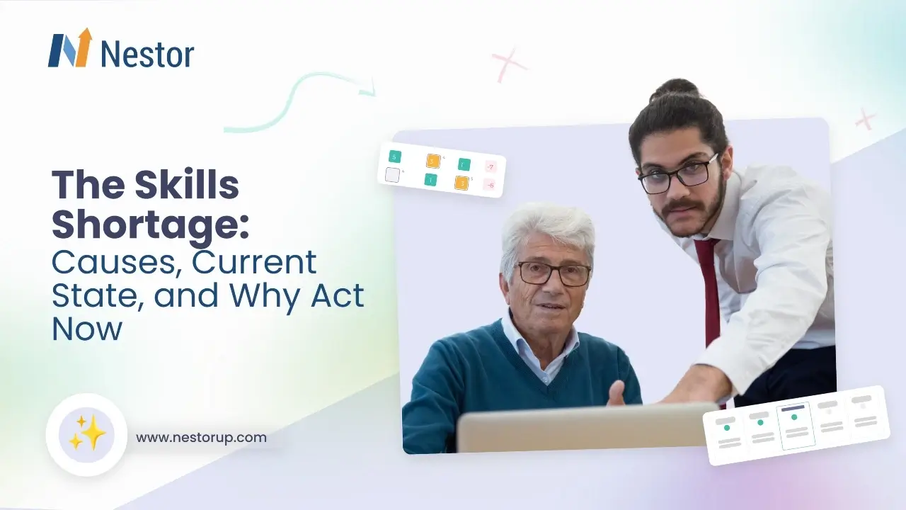 The Skills Shortage: Causes, Current State, and Why Act Now