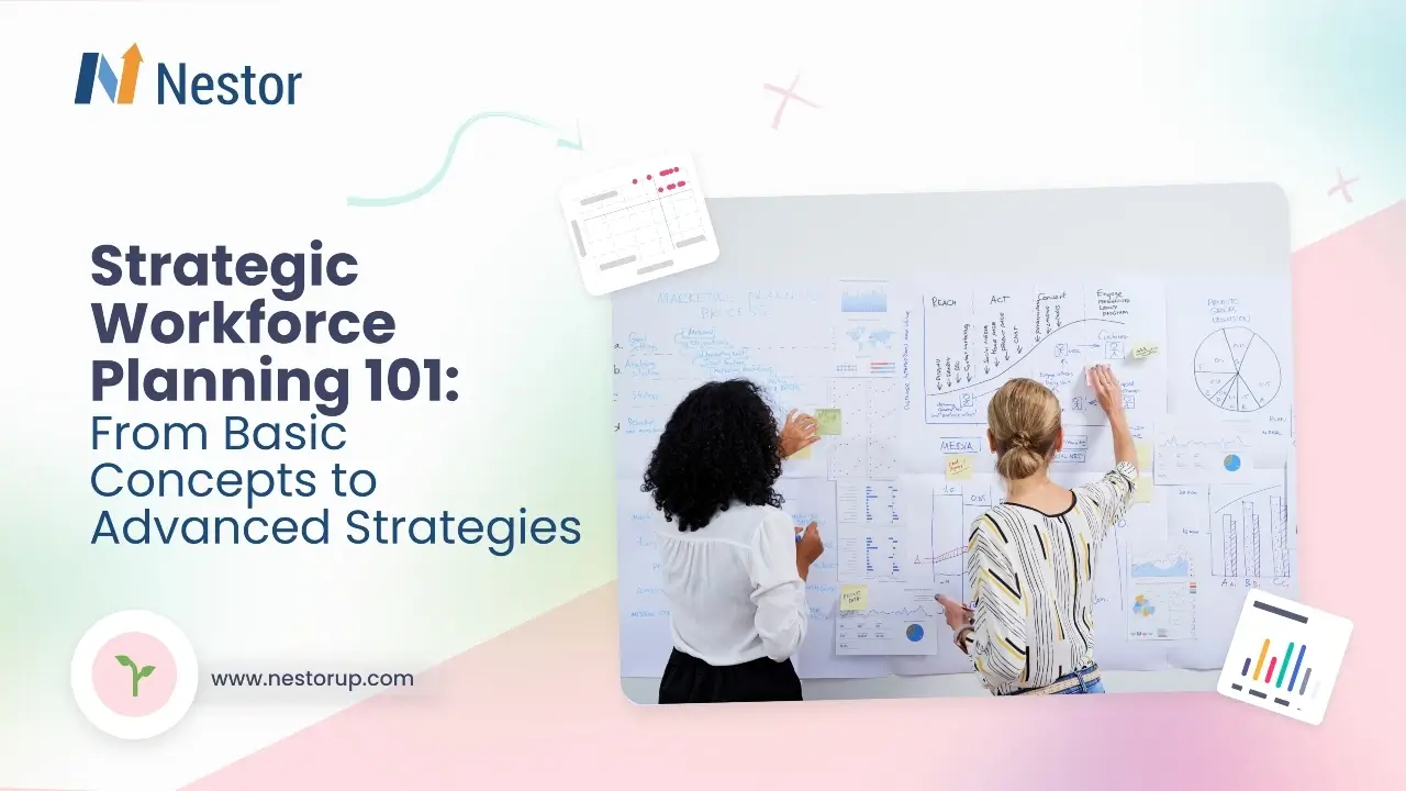 Strategic Workforce Planning 101: From Basic Concepts to Advanced Strategies