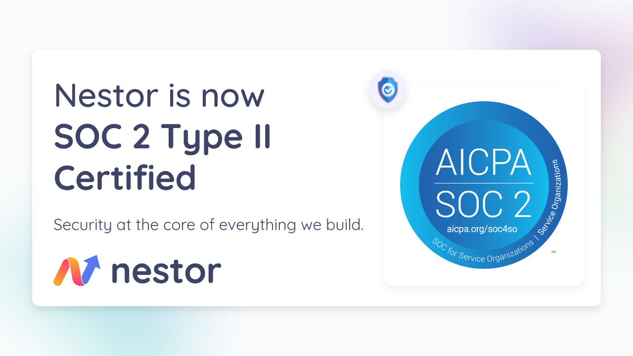 Nestor is Soc 2 Type II Certified Article Cover